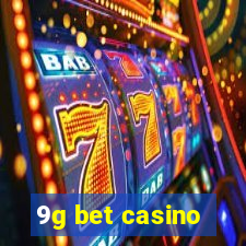 9g bet casino